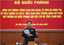 Thượng tướng Phan Văn Giang chủ trì buổi làm việc với Bộ Tổng Tham mưu